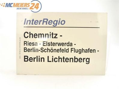 E244 Zuglaufschild Waggonschild InterRegio Chemnitz - Berlin Lichtenberg