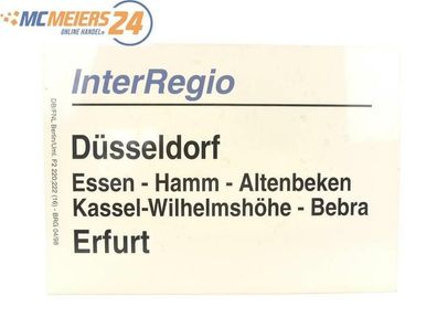 E244 Zuglaufschild Waggonschild InterRegio Düsseldorf - Altenbeken - Erfurt