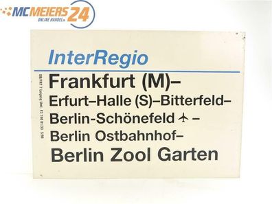 E244 Zuglaufschild Waggonschild InterRegio Frankfurt (M) - Berlin Zoo Garten