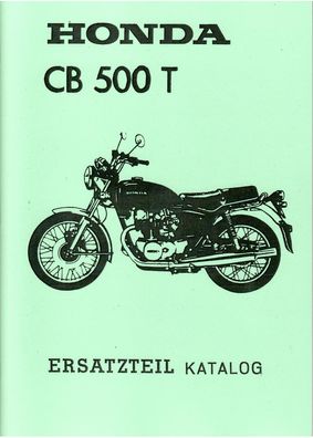 Eratzteile-Liste Honda CB 500 T Motorrad Oldtimer Klassiker