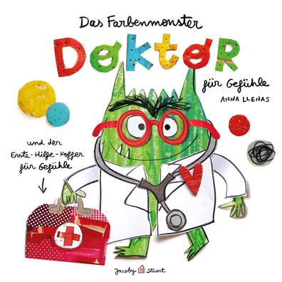 Das Farbenmonster - Doktor für Gefühle | Anna Llenas | Buch | 56 S. | Deutsch