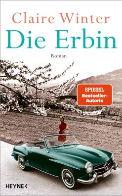 Die Erbin | Roman | Claire Winter | Buch | 592 S. | Deutsch | 2025 | Heyne