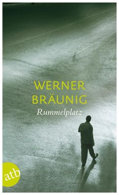 Rummelplatz | Werner Bräunig | Taschenbuch | Aufbau Taschenbücher | 768 S