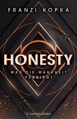 Honesty. Was die Wahrheit verbirgt | Franzi Kopka | Buch | Honesty-Trilogie