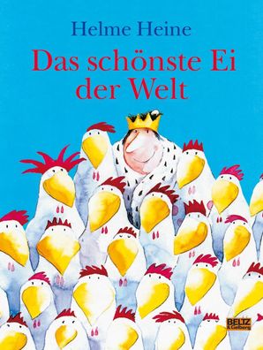 Das schönste Ei der Welt | Helme Heine | Buch | 26 S. | Deutsch | 2004