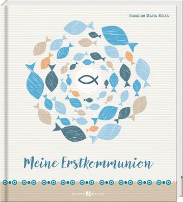 Meine Erstkommunion | Erinnerungsalbum | Susanne Maria Emka | Buch | 48 S