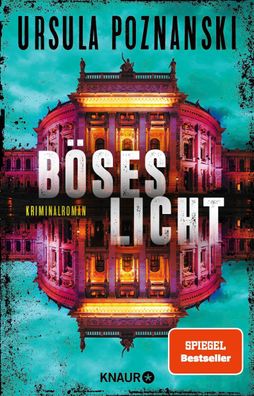 Böses Licht | Ursula Poznanski | Taschenbuch | Mordgruppe | 400 S. | Deutsch