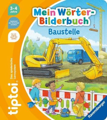 tiptoi® Mein Wörter-Bilderbuch - Baustelle | Sandra Grimm | Taschenbuch | 12 S