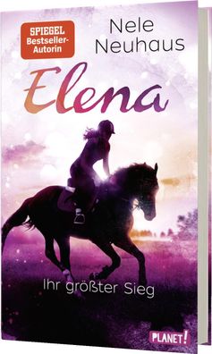 Elena - Ein Leben für Pferde 5: Elena - Ihr größter Sieg | Nele Neuhaus | Buch
