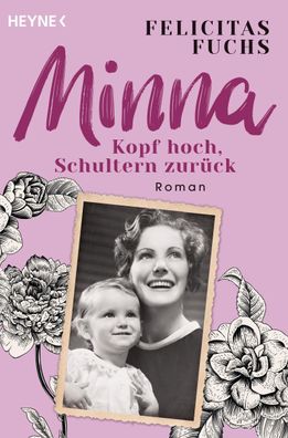 Minna. Kopf hoch, Schultern zurück | Felicitas Fuchs | Taschenbuch | 608 S