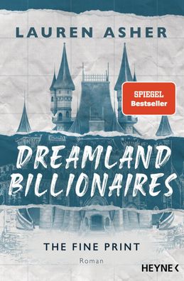 Dreamland Billionaires - The Fine Print | Lauren Asher | Taschenbuch | 480 S