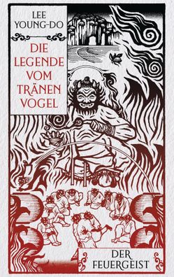 Der Feuergeist - Die Legende vom Tränenvogel 3 | Roman | Young-do Lee | Buch