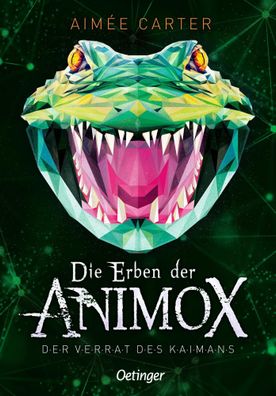 Die Erben der Animox 4. Der Verrat des Kaimans | Aimée Carter | Buch | 336 S