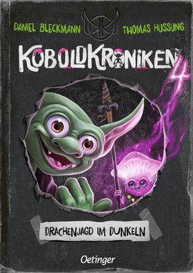 KoboldKroniken 4. Drachenjagd im Dunkeln | Daniel Bleckmann | Buch | 192 S