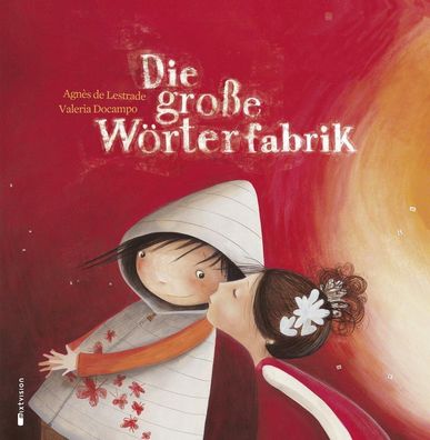 Die große Wörterfabrik | Agnès De Lestrade | Buch | 40 S. | Deutsch | 2018