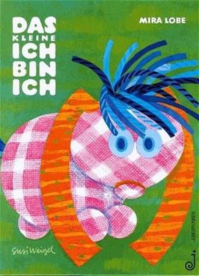Das kleine Ich bin ich | Mira Lobe | Buch | Mit Bastelanleitung | 32 S