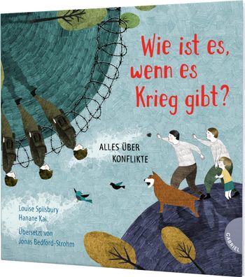 Weltkugel 3: Wie ist es, wenn es Krieg gibt? | Louise Spilsbury | Buch | 32 S