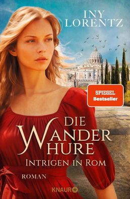 Die Wanderhure. Intrigen in Rom | Iny Lorentz | Buch | Die Wanderhuren-Reihe