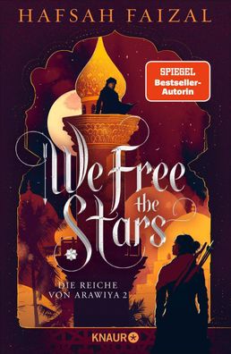 We free the Stars | Hafsah Faizal | Buch | Die Reiche von Arawiya | 624 S