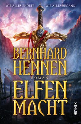 Elfenmacht | Roman | Bernhard Hennen | Taschenbuch | 576 S. | Deutsch | 2017