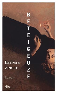 Beteigeuze | Barbara Zeman | Buch | 304 S. | Deutsch | 2024 | EAN 9783423284158