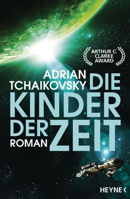 Die Kinder der Zeit | Adrian Tchaikovsky | Taschenbuch | Die Zeit-Saga | 672 S