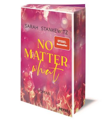 No Matter What | Sarah Stankewitz | Taschenbuch | Love Burns | 384 S. | Deutsch