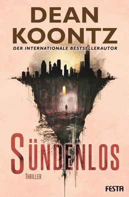 Sündenlos | Thriller | Dean Koontz | Taschenbuch | 464 S. | Deutsch | 2024