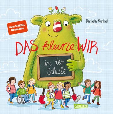 Das kleine WIR in der Schule | Daniela Kunkel | Buch | Das kleine WIR | 40 S