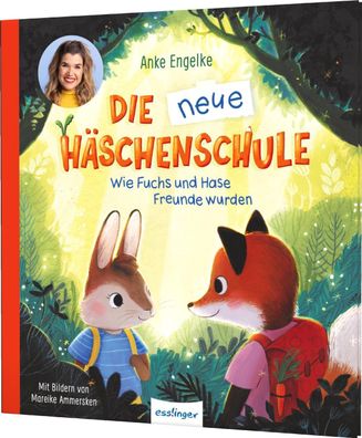 Die neue Häschenschule | Anke Engelke | Buch | 40 S. | Deutsch | 2024