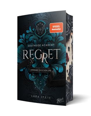 Regret | Ertrinke zwischen uns Mit wunderschönem Farbschnitt | Lara Späth | Buch