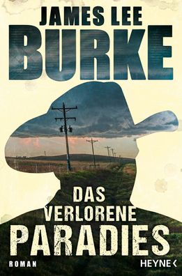 Das verlorene Paradies | Roman | James Lee Burke | Taschenbuch | 320 S. | 2024