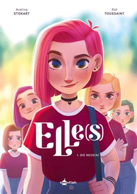Elle(s). Band 1 | Die Neue(n) | Kid Toussaint (u. a.) | Buch | Elle(s) | 96 S