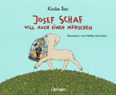 Josef Schaf will auch einen Menschen | Kirsten Boie | Buch | 32 S. | Deutsch