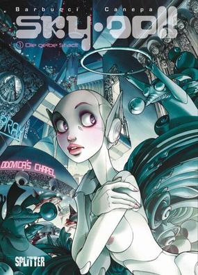 Skydoll 01. Die gelbe Stadt | Barbara Canepa (u. a.) | Buch | Sky Doll | 48 S