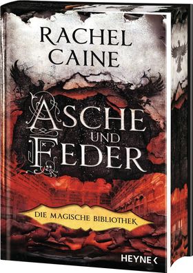 Asche und Feder - Die Magische Bibliothek | Rachel Caine | Buch | 464 S. | 2024