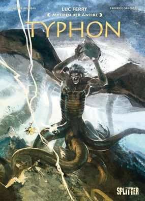 Mythen der Antike: Typhon | Luc Ferry (u. a.) | Buch | 56 S. | Deutsch | 2023