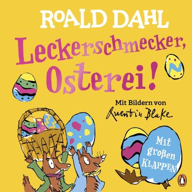 Leckerschmecker, Osterei! | Roald Dahl | Buch | 10 S. | Deutsch | 2023