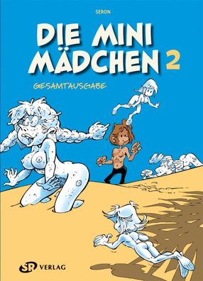 Die Minimädchen Gesamtausgabe 2 | Pierre Seron | Buch | Gebunden | Deutsch
