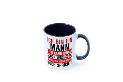 Ich bin ein Mann | Vergesslichkeit | Ehe | lustiger Spruch Tasse - Geschenk