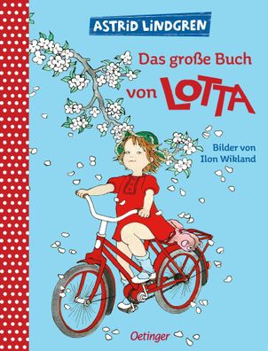 Das große Buch von Lotta | Astrid Lindgren | Buch | Krachmacherstraße | 128 S