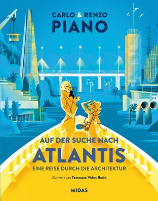 Auf der Suche nach Atlantis | Renzo Piano (u. a.) | Buch | 160 S. | Deutsch