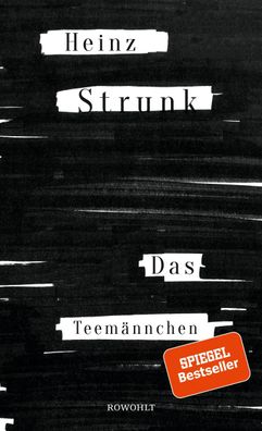 Das Teemännchen | Heinz Strunk | Buch | 208 S. | Deutsch | 2018