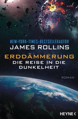 Erddämmerung - Die Reise in die Dunkelheit | James Rollins | Taschenbuch | 2023