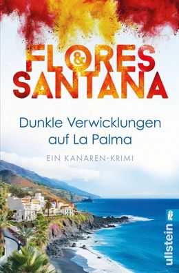 Dunkle Verwicklungen auf La Palma | Flores & Santana | Taschenbuch | 304 S