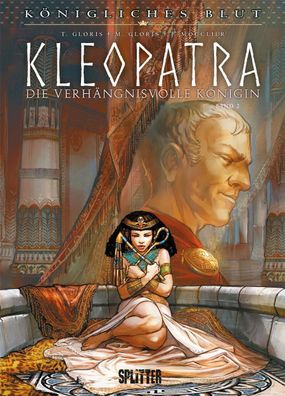 Königliches Blut: Kleopatra. Band 2 | Thierry Gloris (u. a.) | Buch | 56 S