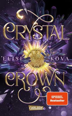 Crystal Crown (Die Chroniken von Solaris 5) | Elise Kova | Taschenbuch | 496 S