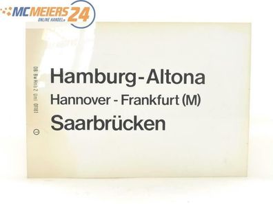 E169 Zuglaufschild Waggonschild IC 698 Konsul Saarbrücken - Hamburg Altona