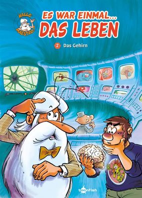 Es war einmal das Leben: Das Gehirn | Jean Charles Gaudin | Buch | 48 S. | 2019