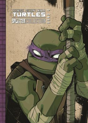Teenage Mutant Ninja Turtles Splitter Collection 04 | Kevin Eastman (u. a.)
